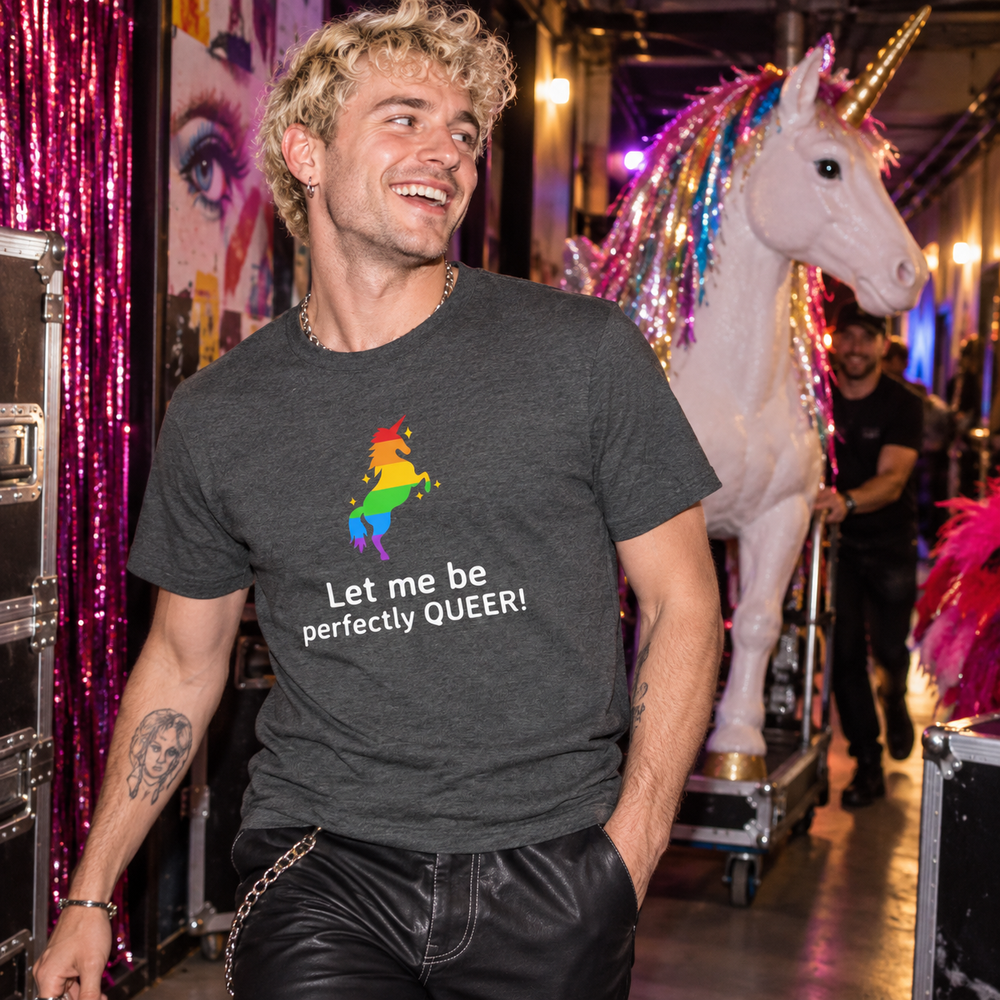 Let Me Be Perfectly Queer T-Shirt — Candid Inside the Impossible ARTPOP editorial