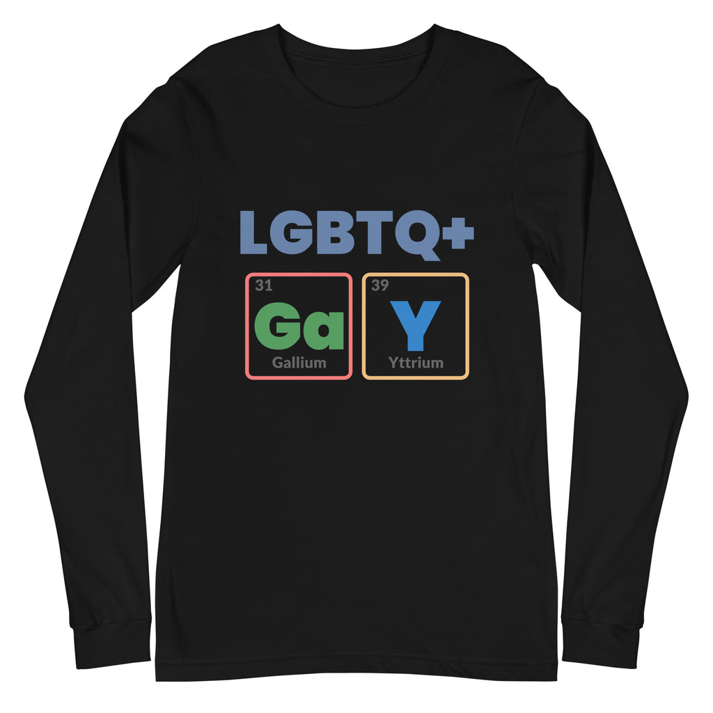 Front view of a black long-sleeve shirt reading “LGBTQ+” above periodic-table blocks spelling “GaY.”