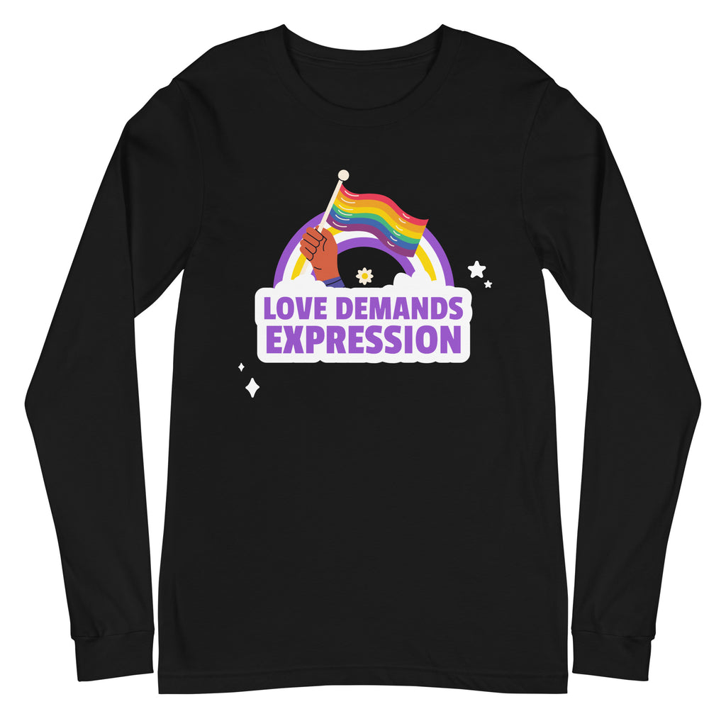 Front view of a black long-sleeve shirt with a rainbow flag and “LOVE DEMANDS EXPRESSION” graphic