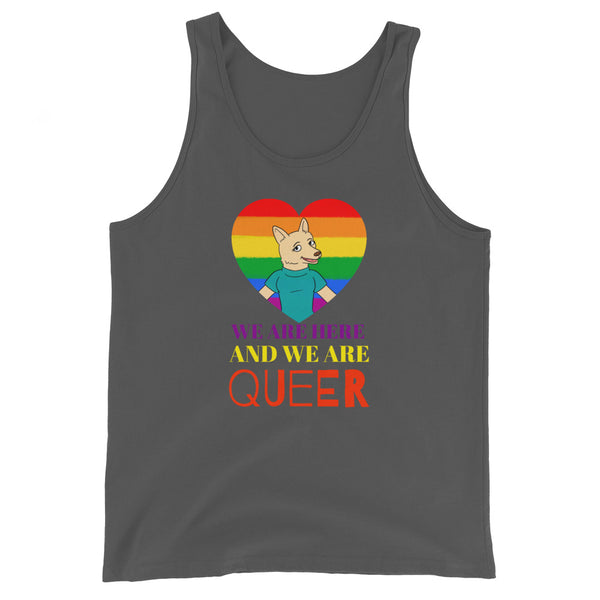 Unisex dark gray tank top featuring a cartoon dog in a blue tee inside a rainbow heart, with “WE ARE HERE AND WE ARE QUEER” slogan below; “QUEER” pops in bold red and orange.