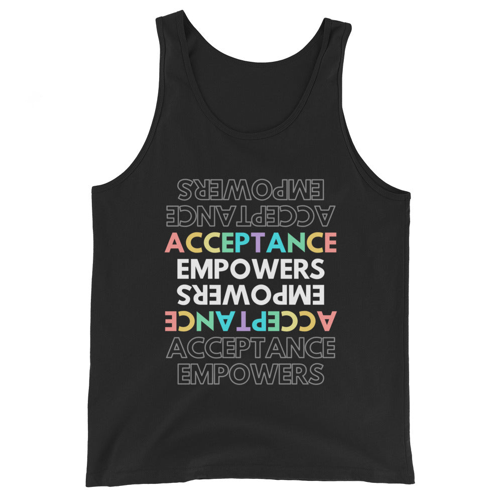 Acceptance Empowers Unisex Tank Top