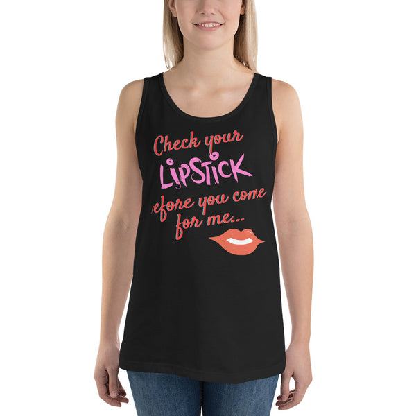 Check Your Lipstick Unisex Tank Top