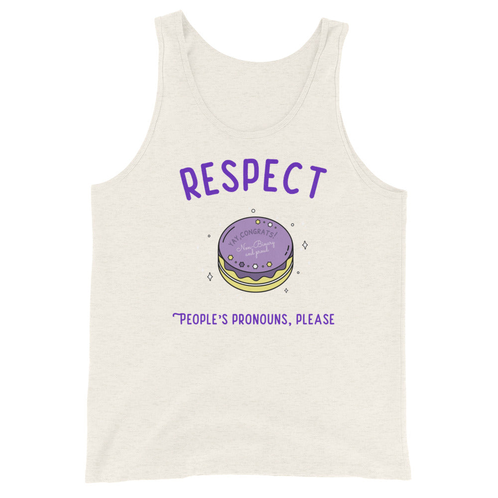 Front view of a cream tank top reading “RESPECT PEOPLE’S PRONOUNS, PLEASE” with a cake graphic