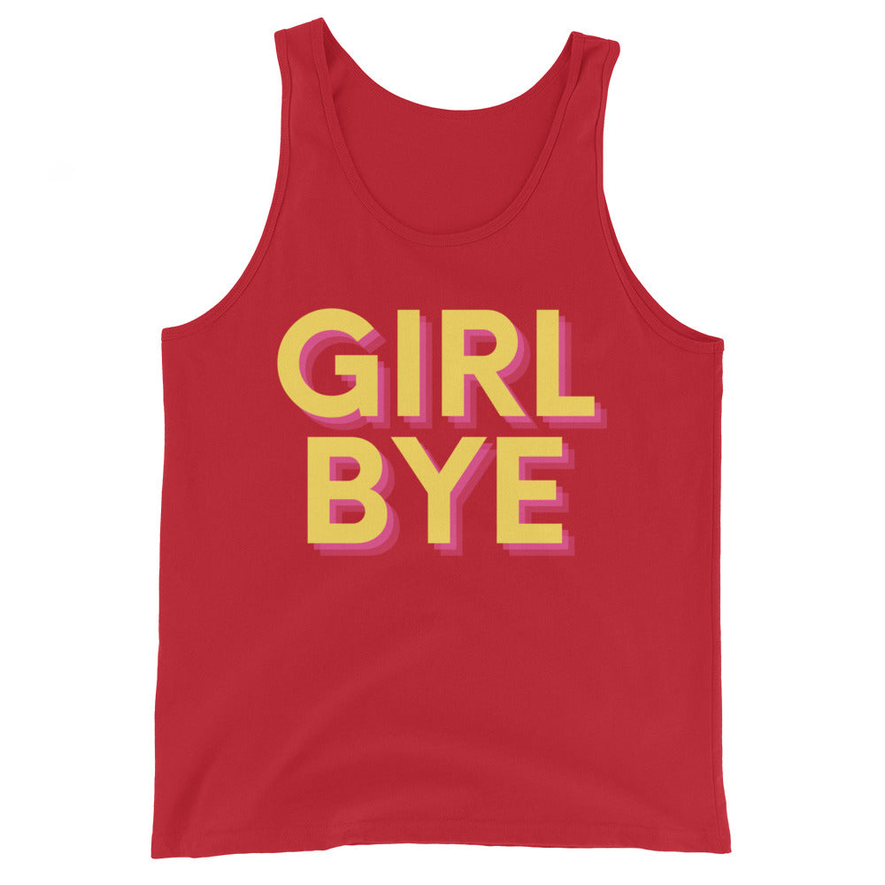 Girl Bye Unisex Tank Top