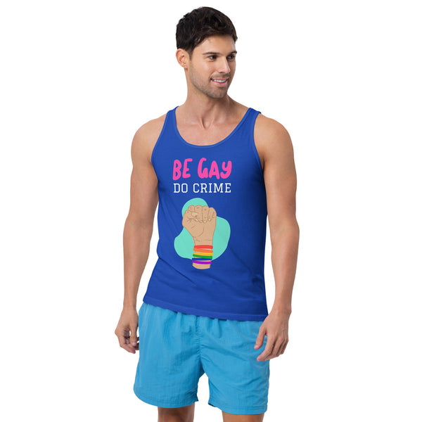 Be Gay Do Crime Unisex Tank Top