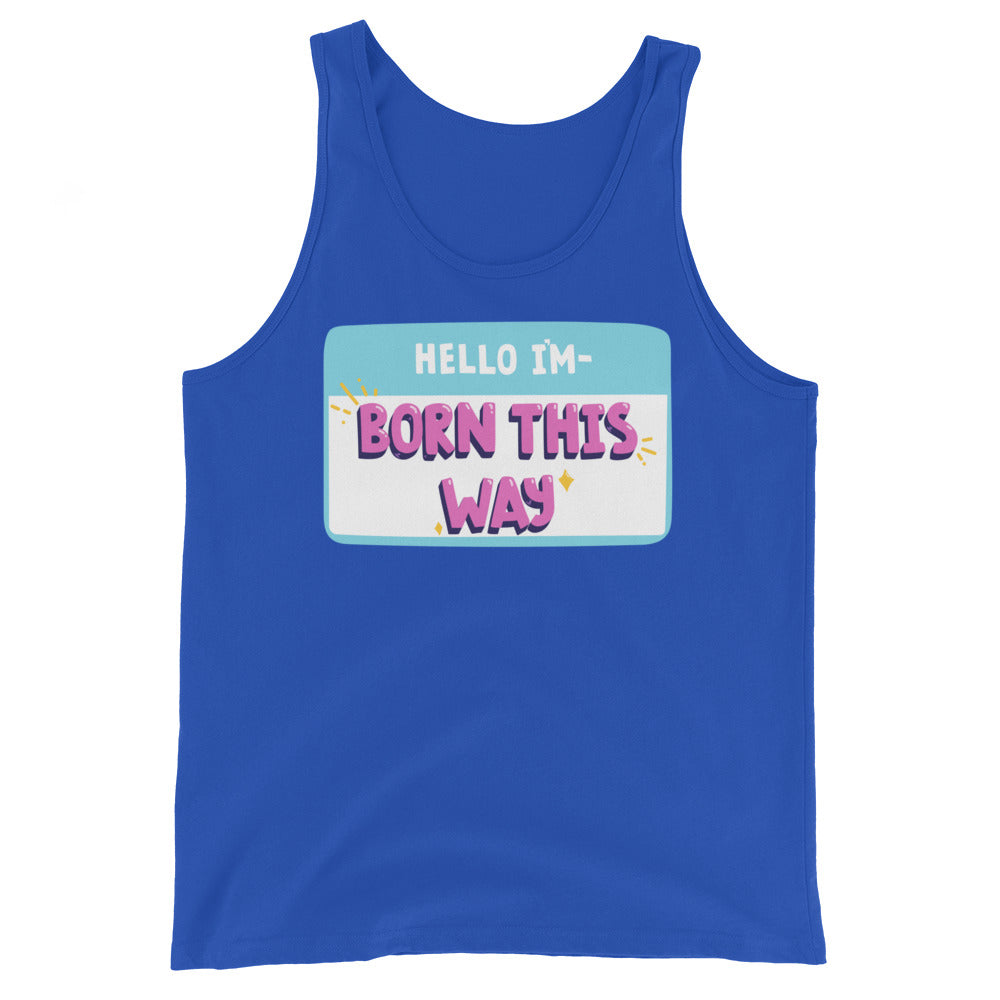 Unisex royal blue tank top with a queer “HELLO IM” name tag graphic and bold pink “BORN THIS WAY” lettering, yellow accents.