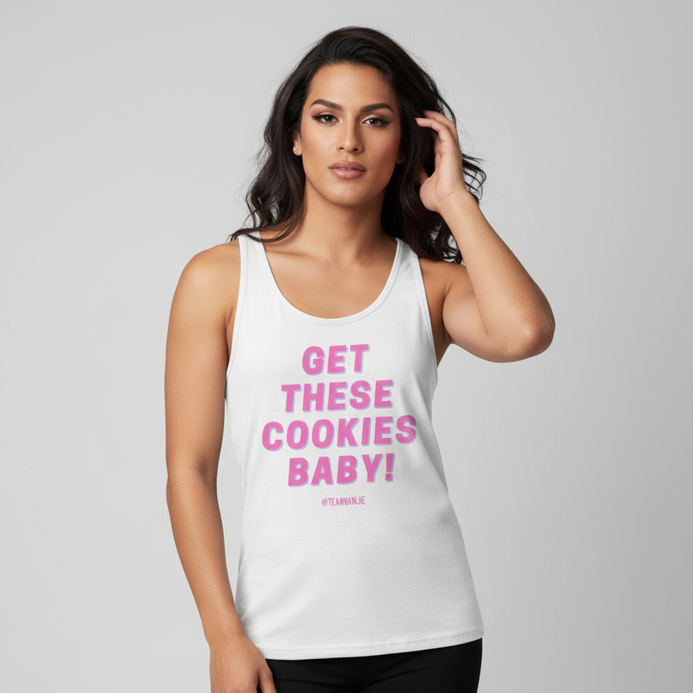 Get These Cookies Unisex Tank Top, light fabric, "GET THESE COOKIES BABY!" in pink and @TEAMNKLIFE; femme-presenting model.