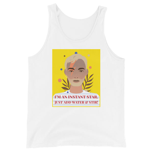 I'm an Instant Star Unisex Tank Top