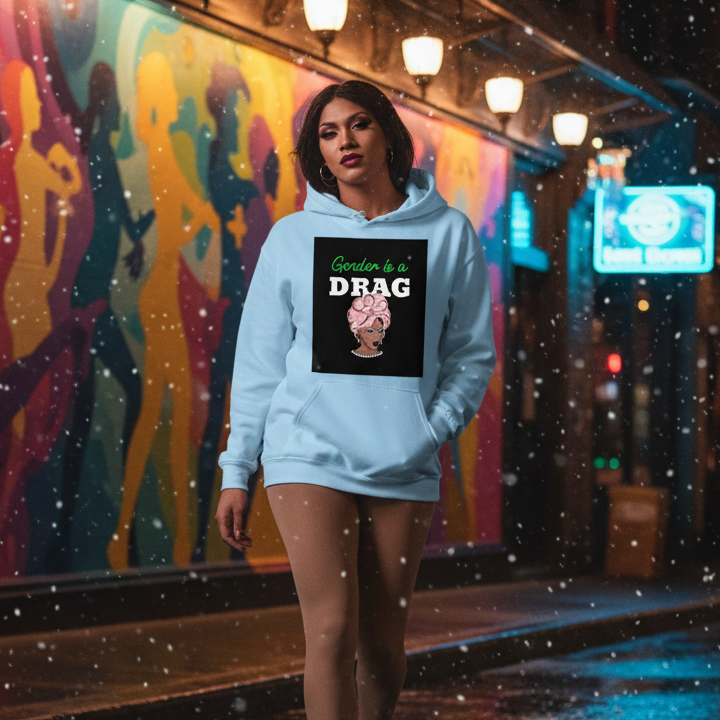Gender Is A Drag Unisex Hoodie