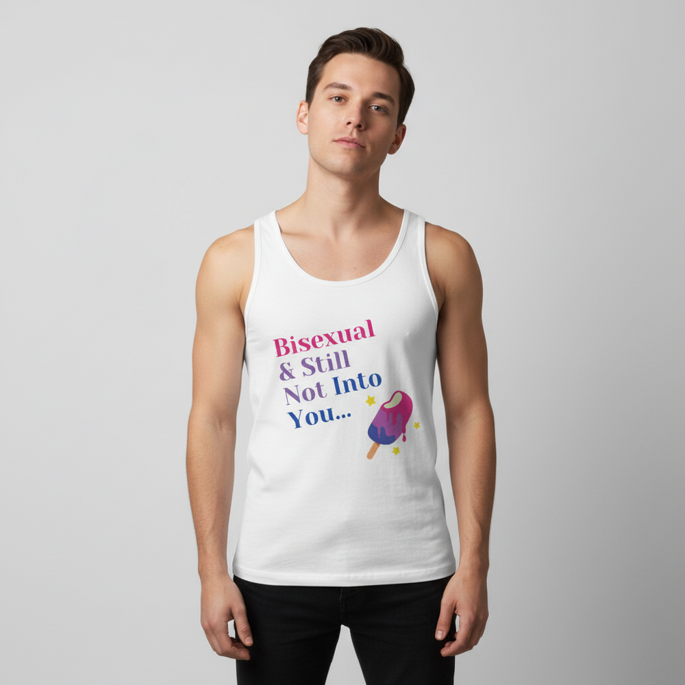 Unisex tank top with "Bisexual & Still Not Into You" in bold, rainbowy lettering above a pink, purple, and blue bi popsicle.