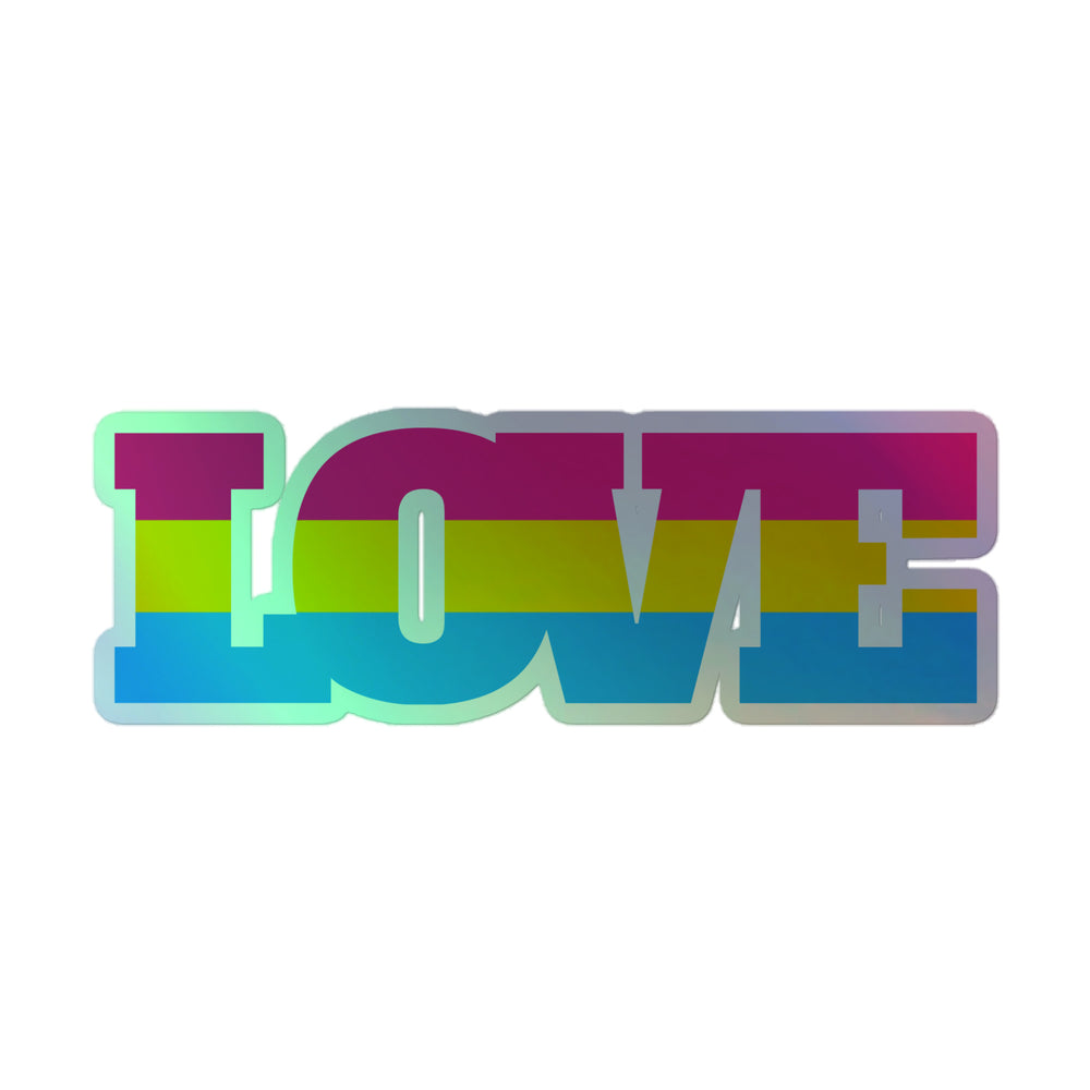 Holographic sticker spelling “LOVE” in magenta, yellow, and cyan stripes