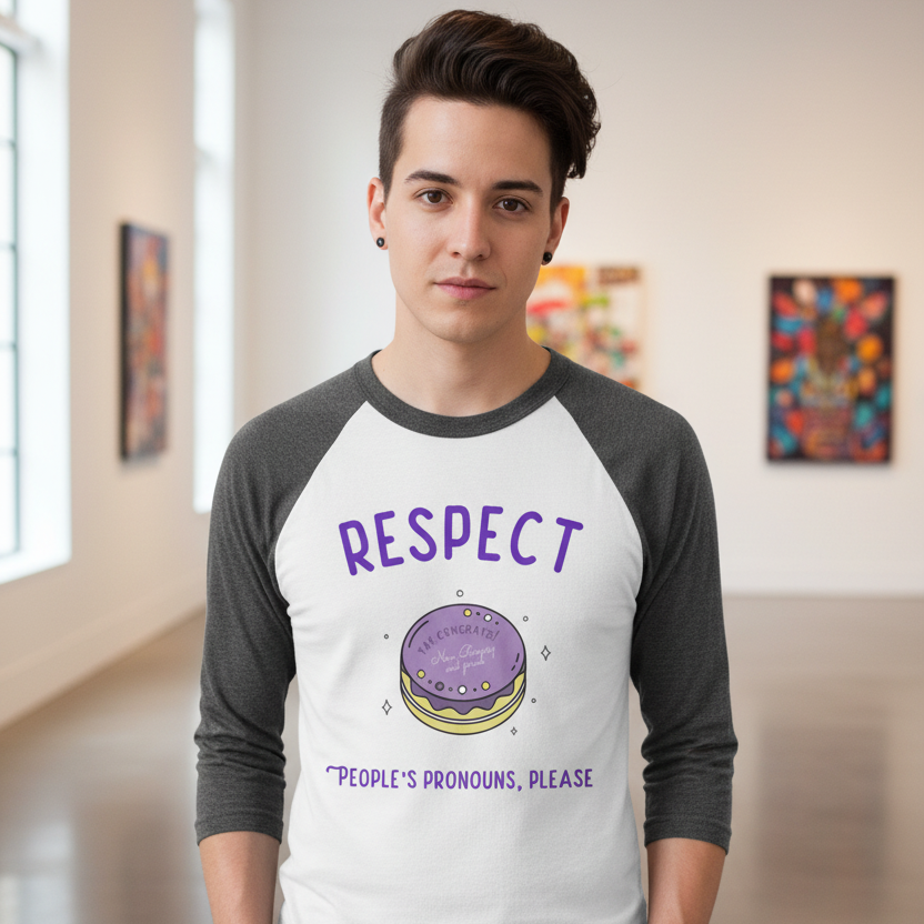 3/4 sleeve raglan shirt with “Respect People's Pronouns Please” slogan, worn by a person in queer art gallery