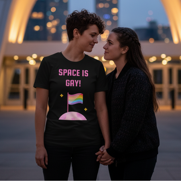Space Is Gay T-Shirt with “SPACE IS GAY!” and a rainbow planet