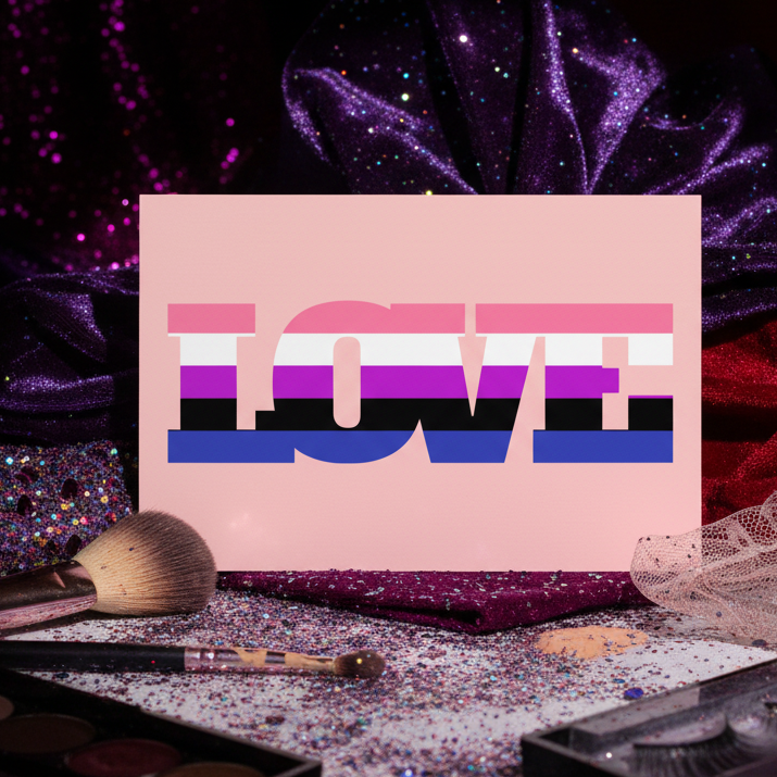 Genderfluid Love Postcard with "LOVE" in genderfluid flag colors on purple and red glitter fabric, makeup brushes, and scattered glitter.