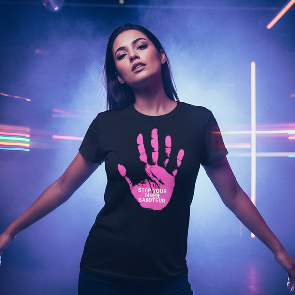 Stop Your Inner Saboteur T-Shirt with big pink handprint and bold text