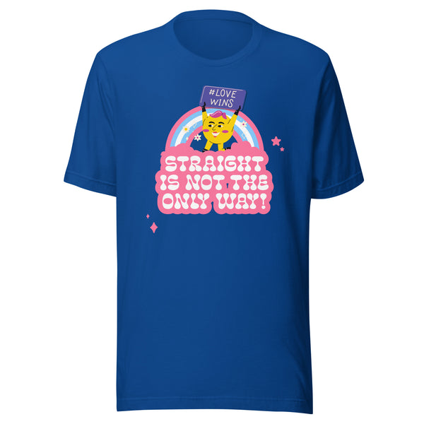 Front view of a blue T-shirt reading “STRAIGHT IS NOT THE ONLY WAY!” with a rainbow character