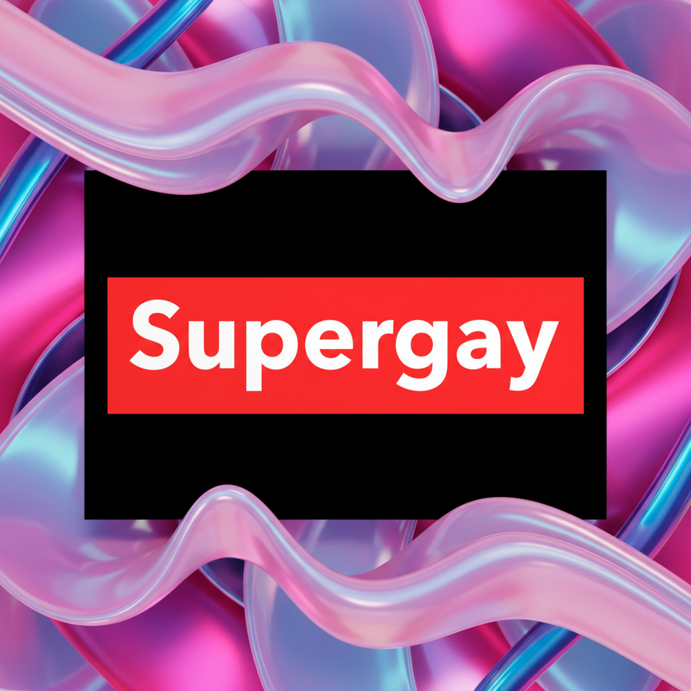 Postcard with “Supergay” in white on a black rectangle, inside a red box over glossy pink, blue, and purple abstract waves.