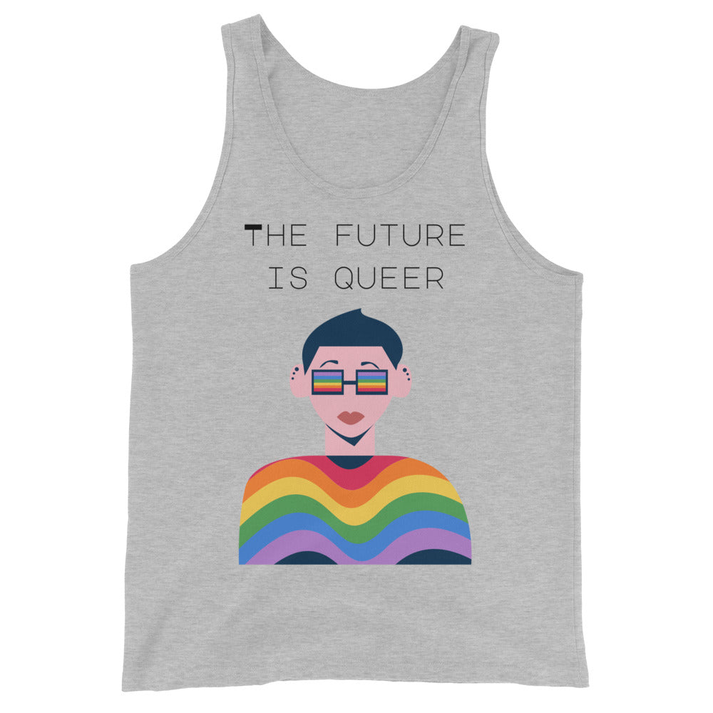 Unisex tank top with "The Future Is Queer" in bold text; features a person rocking rainbow sunnies, rainbow top