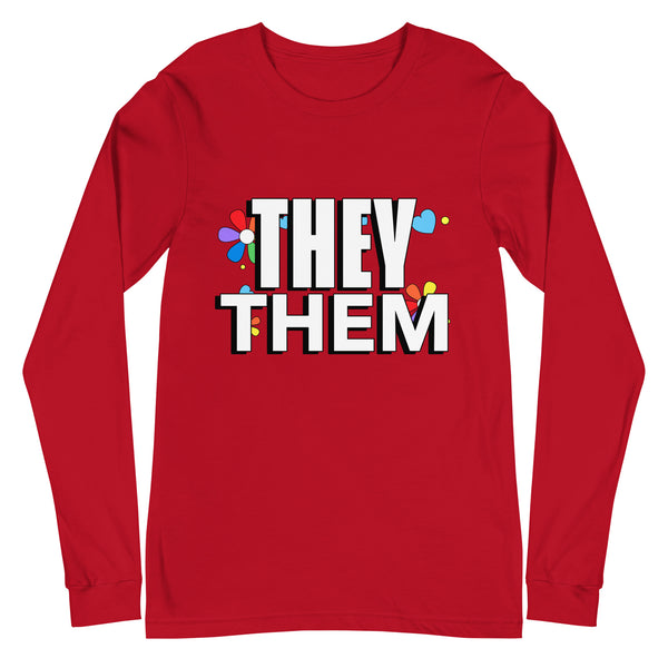 Front view of a red long-sleeve shirt reading “THEY THEM” with colorful flower shapes