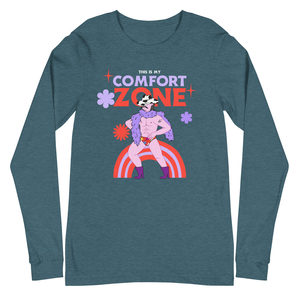 Front view of a teal long-sleeve shirt reading “THIS IS MY COMFORT ZONE” with a colorful performer graphic