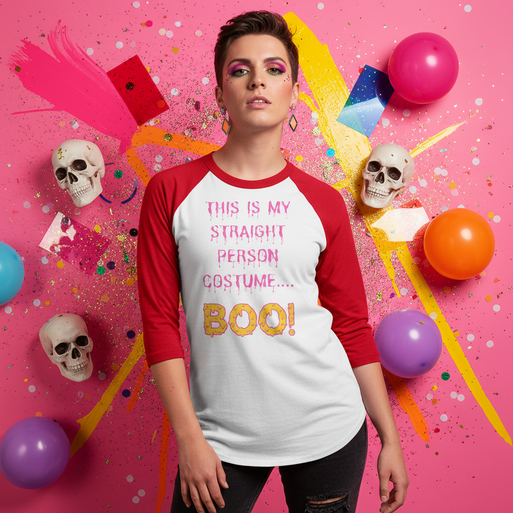 Model wearing a white and red raglan shirt reading “This Is My Straight Person Costume... Boo!”