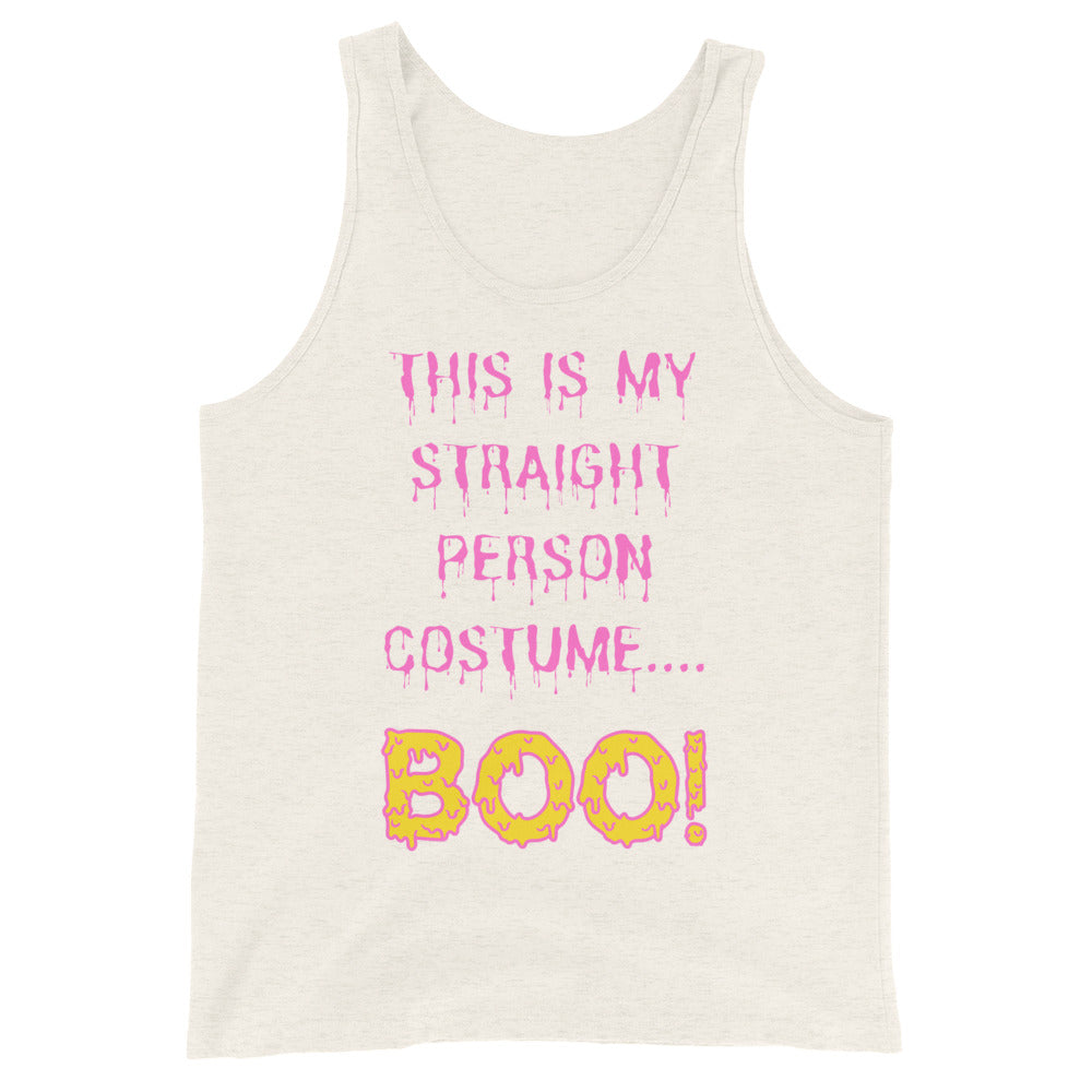 Front view of an off-white tank top reading “This Is My Straight Person Costume… Boo!”