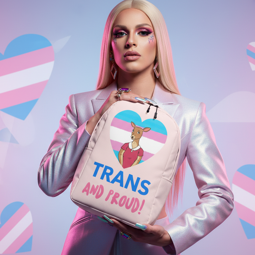 Trans And Proud Minimalist Backpack with kangaroo on trans pride heart and "TRANS AND PROUD!" held by glam queer in pink suit