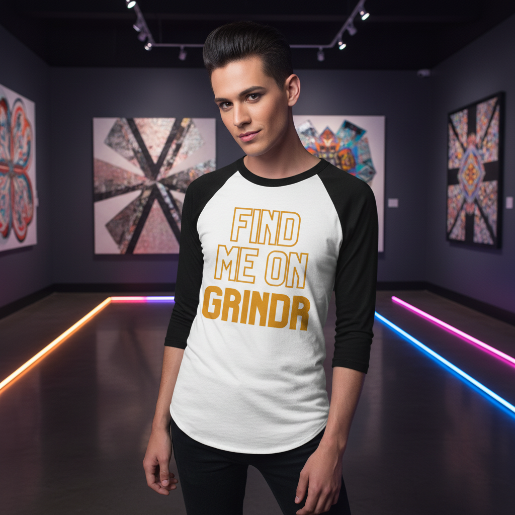 Find Me On Grindr 3/4 Sleeve Raglan Shirt worn by a confident queer person in a neon-lit gallery with bold abstract art.