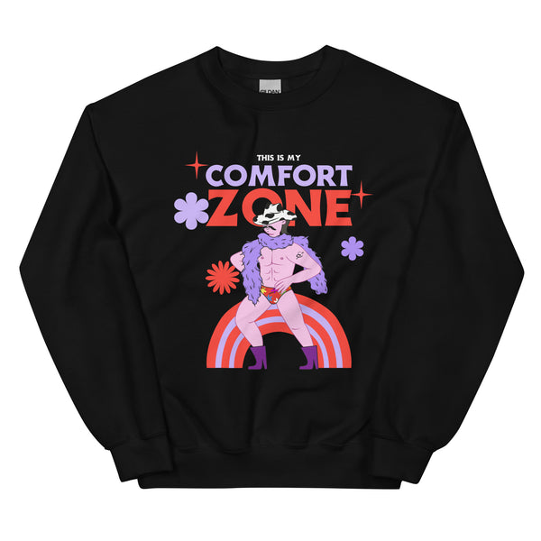 This Is My Comfort Zone Unisex Sweatshirt