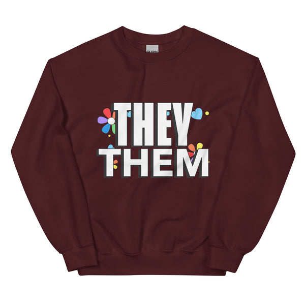 They / Them Unisex Sweatshirt