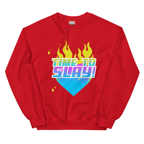 Time To Slay! Unisex Sweatshirt