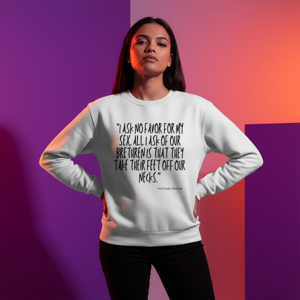 White sweatshirt with “I ask no favor for my sex” quote, worn by a model