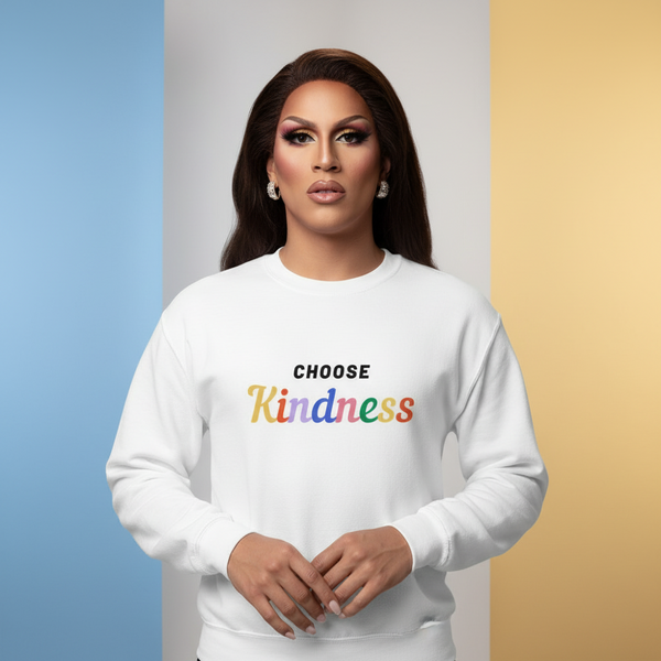 Front-facing model wearing a white sweatshirt reading “CHOOSE Kindness” in multicolored lettering