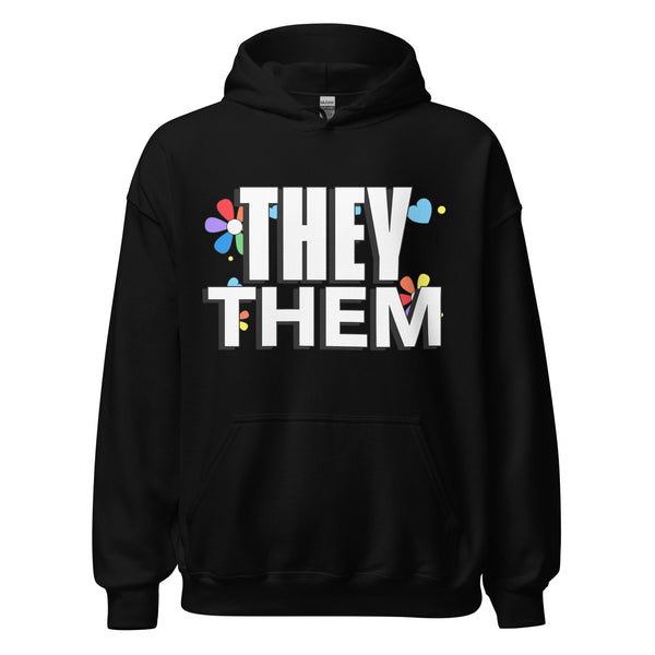 They / Them Unisex Hoodie