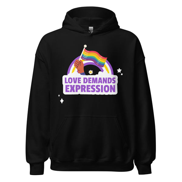 Love Demands Expression Unisex Hoodie