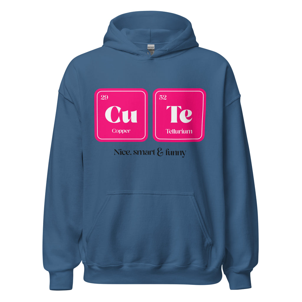 CuTe Nice Smart & Funny Unisex Hoodie