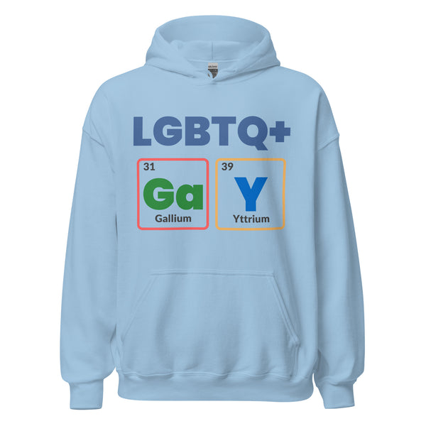 LGBTQ+ GaY Unisex Hoodie: Light-blue pullover with LGBTQ+ and element symbols GaY, embodying queer pride and self-expression with soft, cozy fabric and inclusive design.