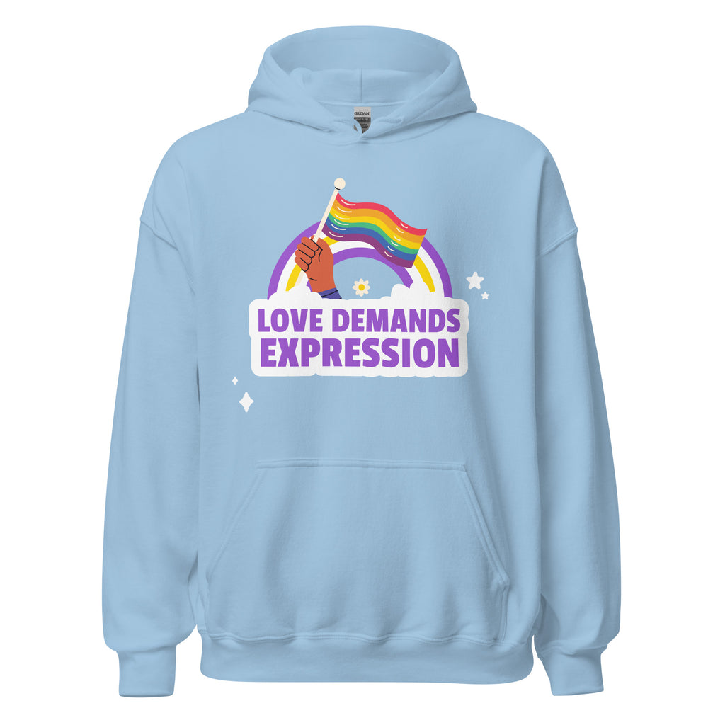 Love Demands Expression Unisex Hoodie