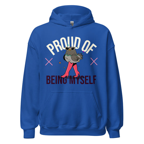 Proud Of Being Myself Unisex Hoodie