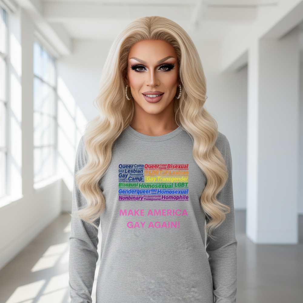 Gray gay Pride unisex long sleeve t-shirt with “Make America Gay Again!” design