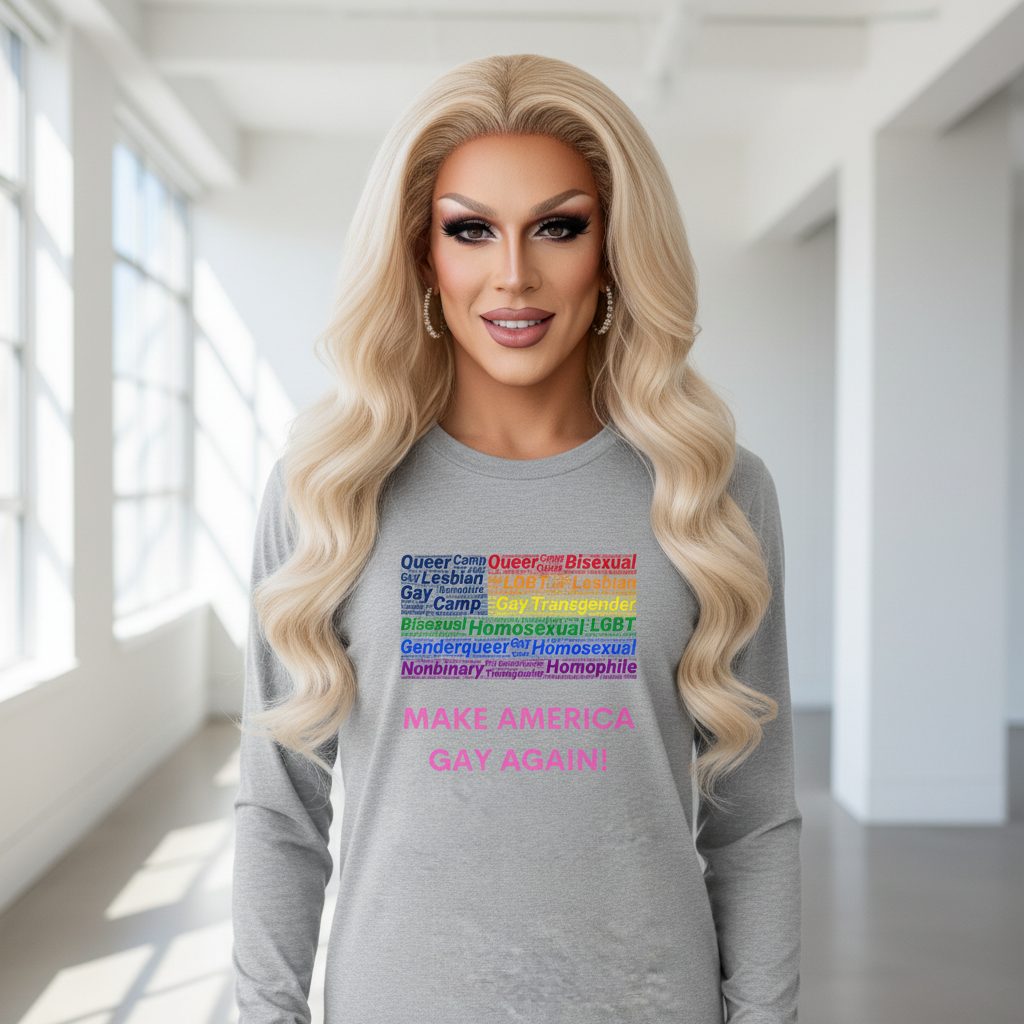 Make America Gay Again! Unisex Long Sleeve T-Shirt featuring a vibrant rainbow word cloud of queer identities. Worn by a person expressing bold queer pride with styled blonde hair and hoop earrings.