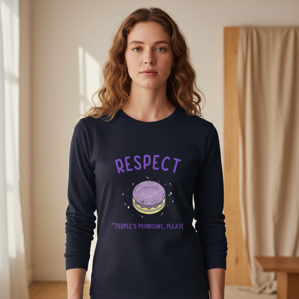 Model wearing a navy long-sleeve shirt reading “RESPECT” and “PEOPLE’S PRONOUNS, PLEASE”