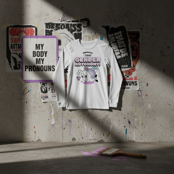 Embrace Your Gender Autonomy! Unisex Long Sleeve T-Shirt
