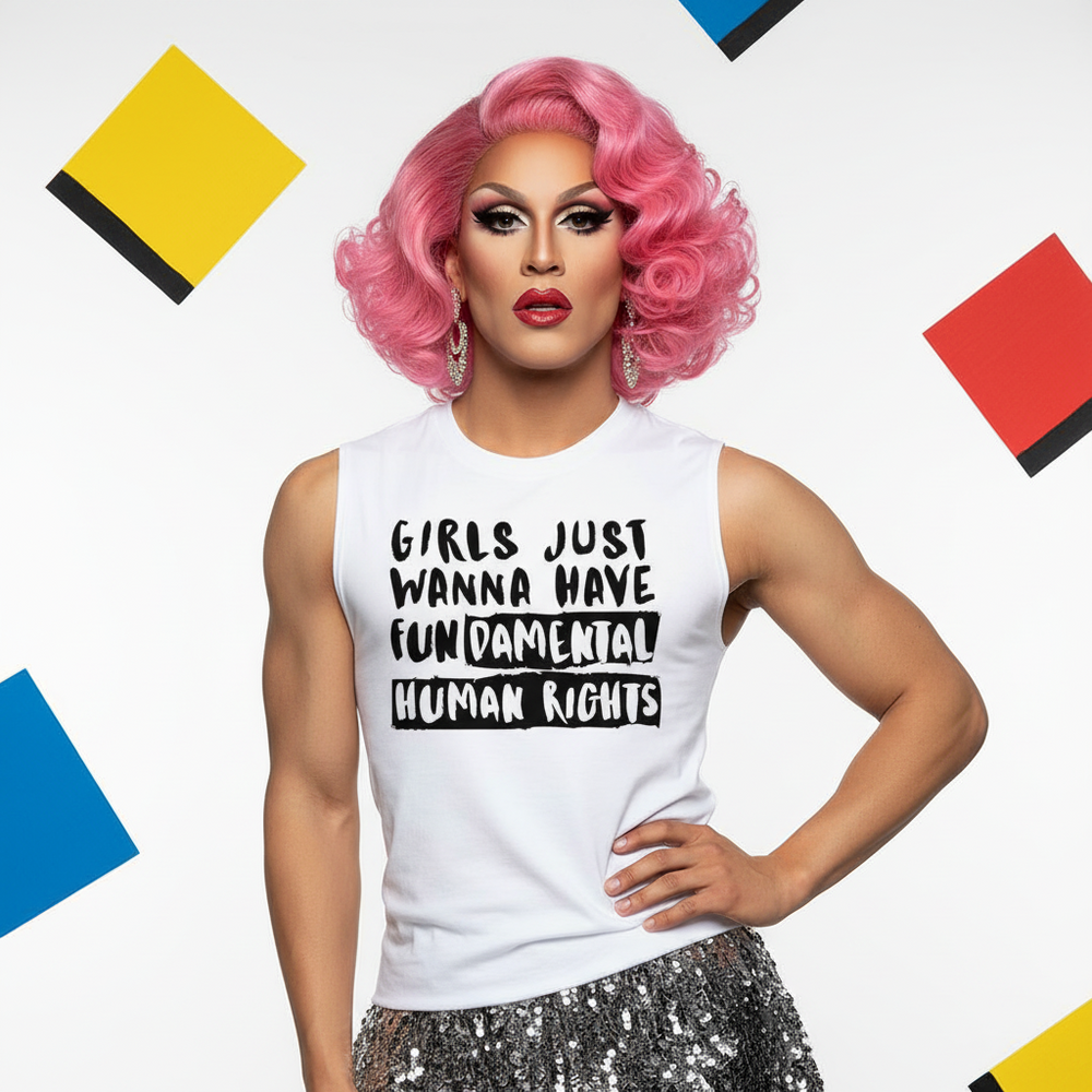 Model in a white muscle tank reading “Girls Just Wanna Have Fundamental Human Rights”