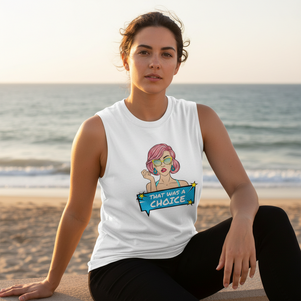 That Was A Choice muscle top with bold “That Was a Choice” slogan and cartoon pink-haired babe, worn at sunset on the beach.