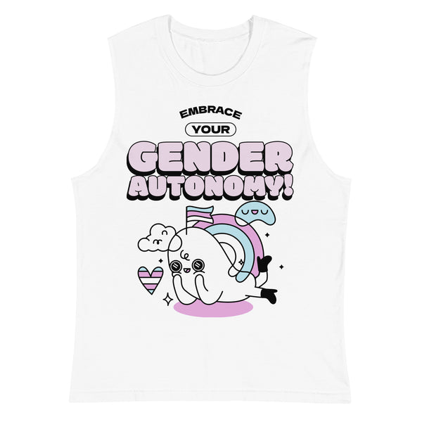 Embrace Your Gender Autonomy! Muscle Top