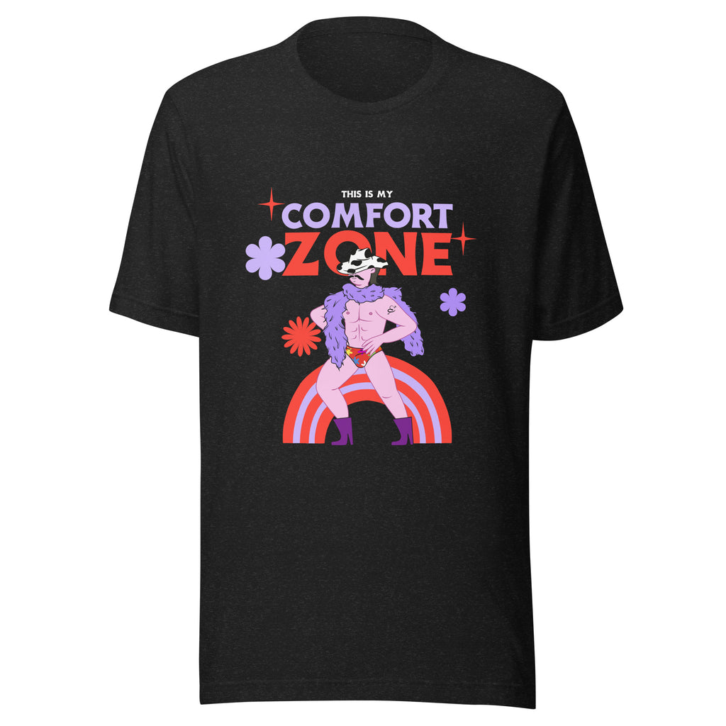 This Is My Comfort Zone T-Shirt