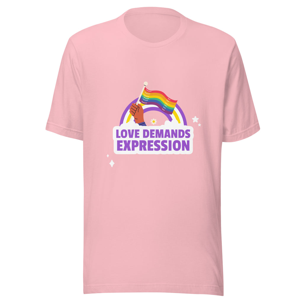 Love Demands Expression T-Shirt