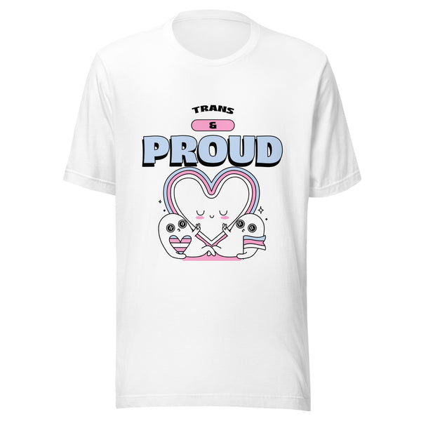 Trans & Proud T-Shirt features pastel 'TRANS & PROUD' text above cartoon blobs holding a heart in trans-flag colors, celebrating trans pride with playful, inclusive design on soft, fitted fabric.