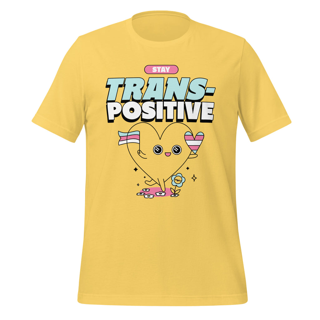 Stay Trans-Positive T-Shirt